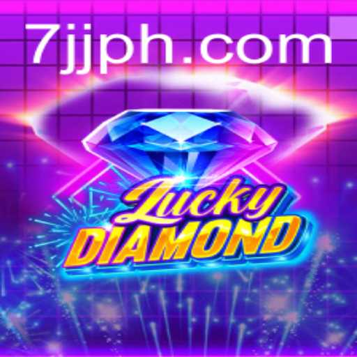 Exploring the World of LuckyDiamond: A New Gaming Sensation with 7JJ